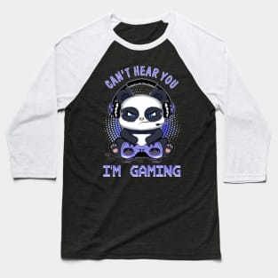 Can't Hear You I'm Gaming Baseball T-Shirt